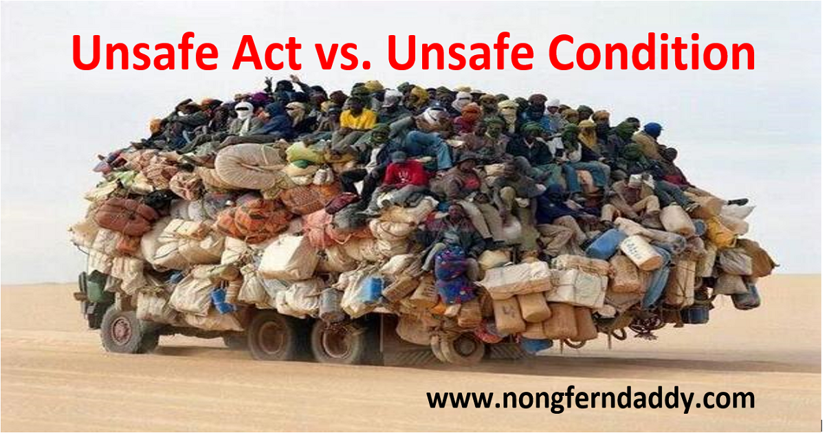 Unsafe act vs Unsafe condition
